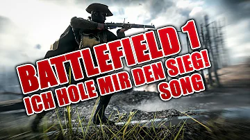 Battlefield 1 Ich hole mir den Sieg Song by Execute