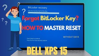 How To Master Reset Laptop When Dont Know Bitlocker Recovery Key