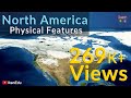 North America's Physical Features and Landforms
