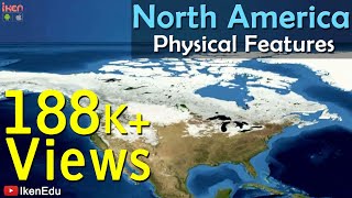 North America- Physical Features | iKen | iKen Edu | iKen App