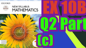 Oxford Math | Book 1 | 7th Edition | Ex 10B Q2 Part (c) | Math Knowledge Skills |