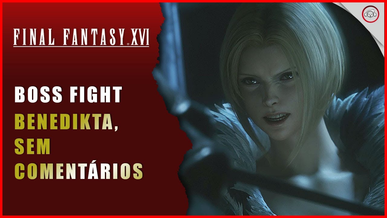 Miniatura do vídeo Final Fantasy 16 (FFXVI), Epic Boss Fight, Benemdikta (Sem comentários)| Super-Dica
