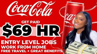 EARN $2,760/WK | COCA-COLA WORK FROM HOME JOBS | HIGH PAYING REMOTE JOBS