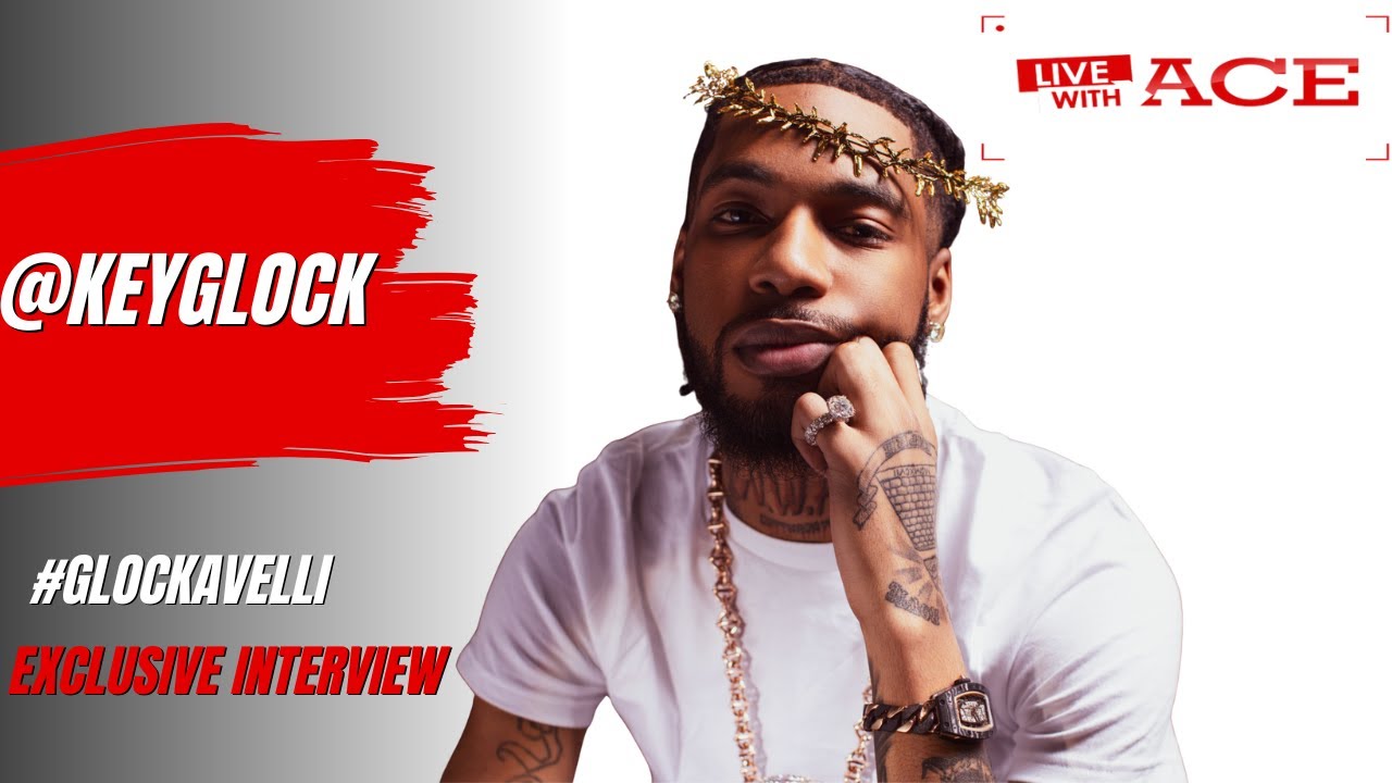 EXCLUSIVE | Key Glock Talks Glockavelli, Life After Dolph & Mental Health 🔑🔥