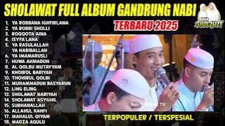 SHOLAWAT PILIHAN TERBARU 2025 MAJELIS GANDRUNG NABI GROBOGAN