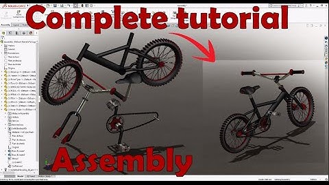 Solidworks complete tutorial - Bicycle - Assembly