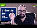 Selecting University for Ph.D. | Choosing Institute for Ph.D. | Career Series | Basic Science Series