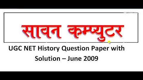 UGC NET History Question June 2009 with Solution