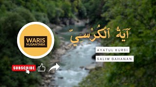 Download Lagu SALIM BAHANAN AYATUL KURSI #quran #ayatulkursi MP3