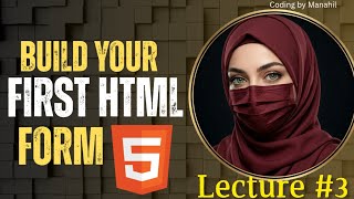 HTML Forms Complete Guide | Front-End Development Course 2026 | Urdu/Hindi | Lecture 5