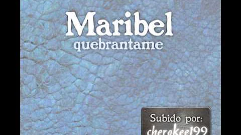 1.Maribel - Quebrantame