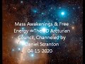 Mass Awakenings and Free Energy | The 9D Arcturian Council via Daniel Scranton