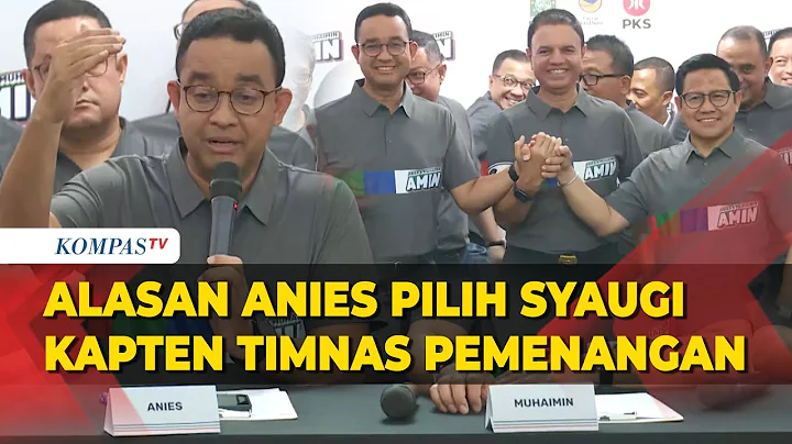 Anies Ungkap Alasan Syaugi Jadi Kapten Timnas Pemenangan di Pilpres 2024