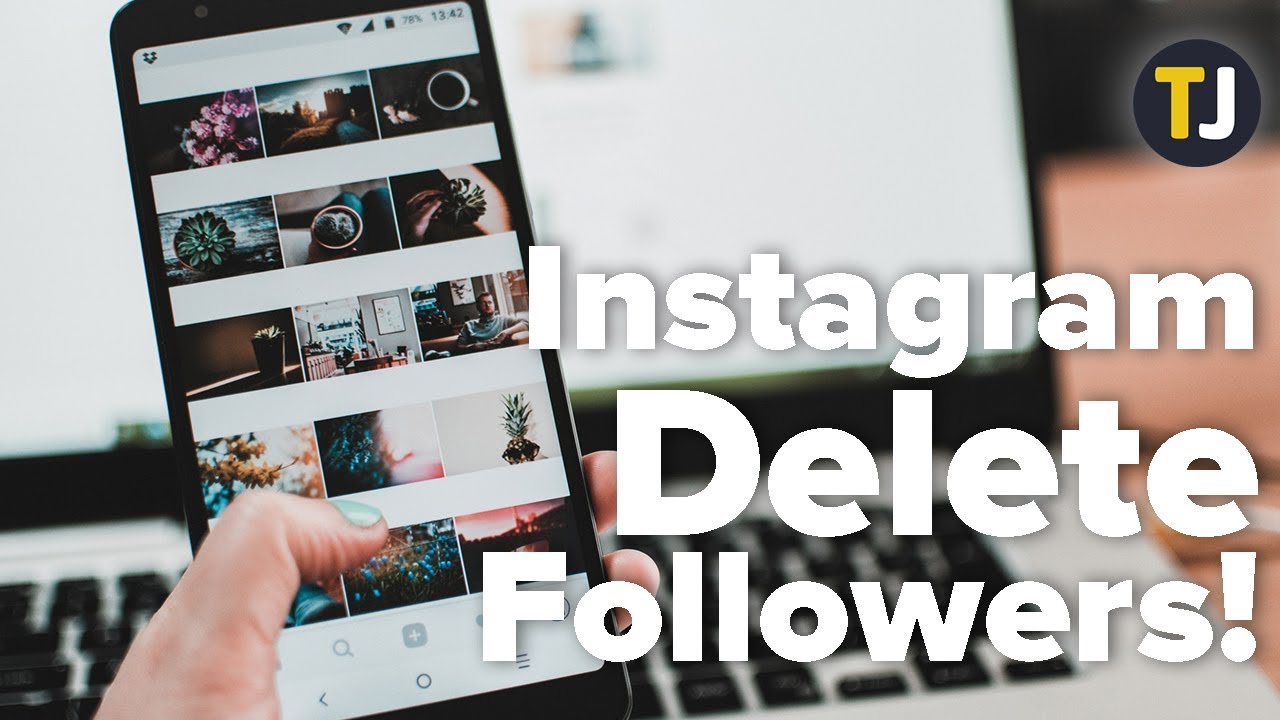 how to delete all your followers on instagram - hot to delete followers on instagram