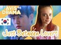 Mon avis sur just between lovers drama coren  sam  les dramas