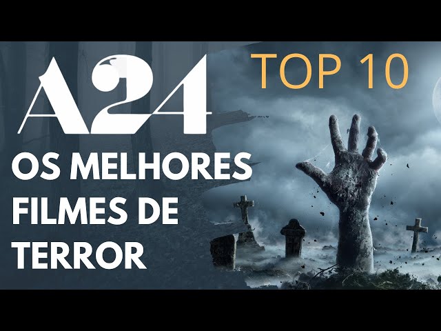 Quais são os melhores filmes de terror da A24, segundo a crítica  internacional?