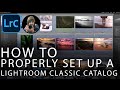 How to Properly Set up a Lightroom Classic Catalog