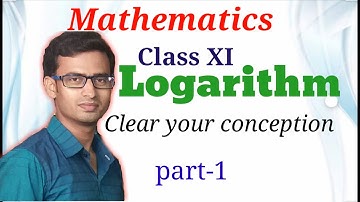 Logarithm Class XI (Bengali) Part-1 || লগারিদম  একাদশ শ্রেণী