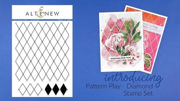 Altenew Stamps Intro - Pattern Play Diamond