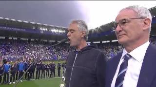 Video thumbnail of "ANDREA BOCELLI Sang Nessun Dorma to Claudio Ranieri and the Leicester fans 2016"