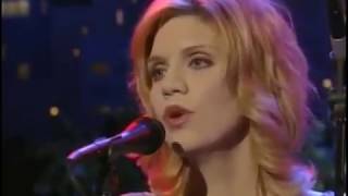 Watch Alison Krauss But You Know I Love You video
