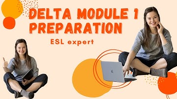 How to prepare for Delta Module 1 | Cambridge Assessment #teacher #elt