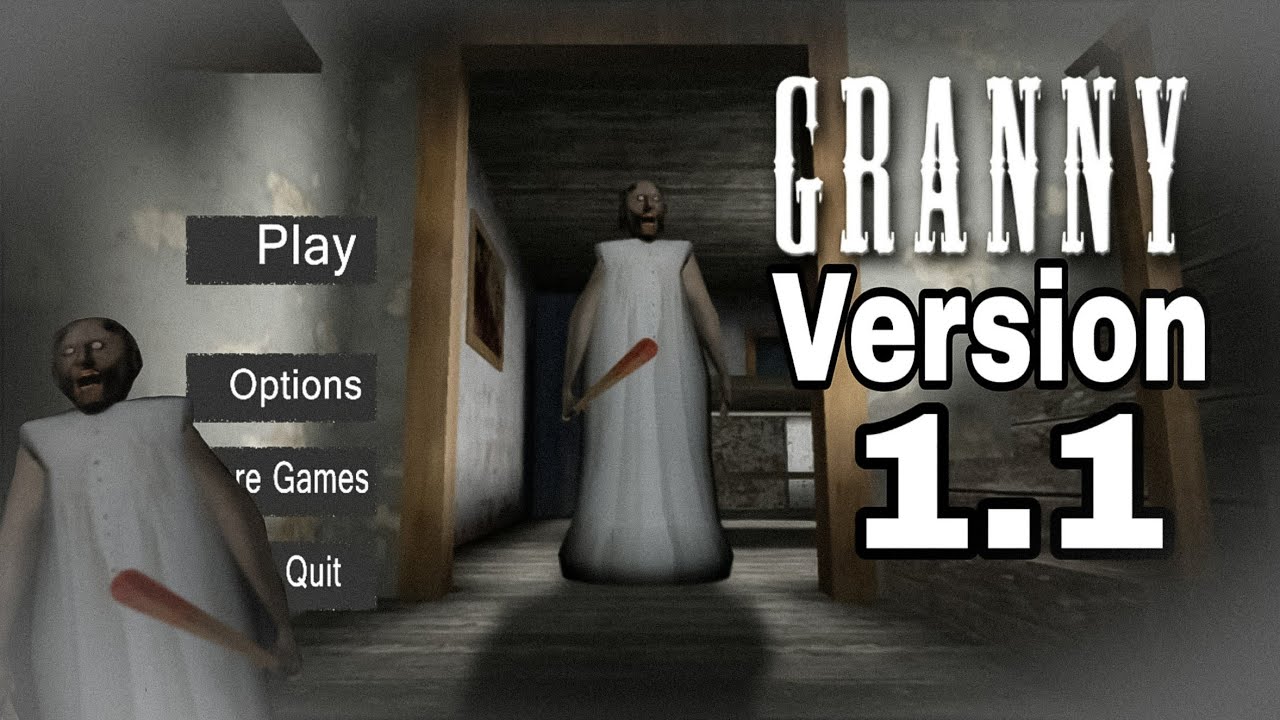 Granny Version 1.1 Full Gameplay YouTube