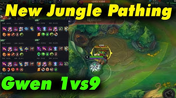 Gwen Wild Rift Tốc chiến Top 10 China | New Jungle Pathing, 1vs9 Carry ALL | Build Top 1 - 10 server