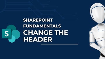 Change the Header on Your Site | Microsoft SharePoint Fundamentals