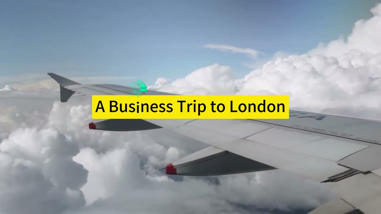 Learn English through stories | A Business Trip to London 