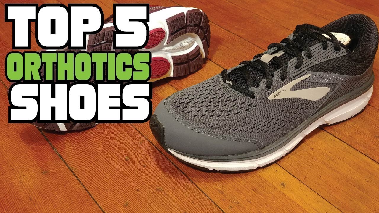 best shoes for orthotics