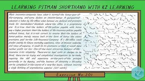 Pitman Shorthand - Exercise No.201 Dictation (75 WPM) - KZ Learning