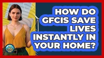 How Do GFCIs Save Lives Instantly In Your Home? - Your Utilities Hub