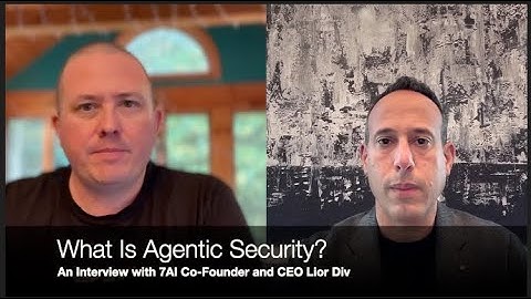 What Is Agentic Security?