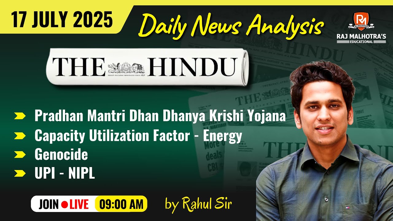 The Hindu Newspaper Analysis | 17 July 2025 | UPSC CSE |
