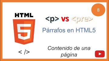 8. Curso de HTML5 |Párrafos en HTML5|