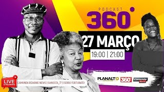 360º PODCAST- CHUVAS EM LUANDA