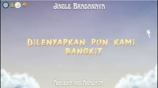 JINGLE BRADANAYA 2022