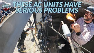 THESE AC UNITS HAVE SERIOUS PROBLEMS