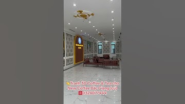 TRANH 3D COFFEE & TEA TẠI BẮC GIANG (CŨ) BẮC NINH | 0328077444
