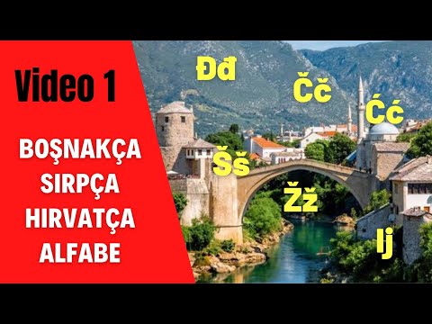 1. Video: Boşnakça - Sırpça - Hırvatça Alfabe | Bosanski - Srpski - Hrvatski Abeceda