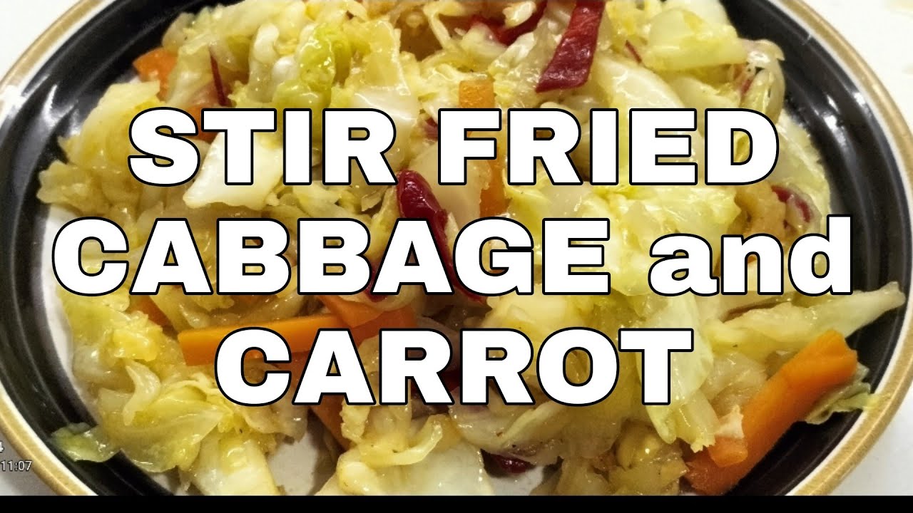 STIR FRIED CABBAGE and CARROTS Ma Mel Vlog YouTube
