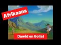 Die storie van Dawid en Goliat. Afrikaanse Bybelstorie