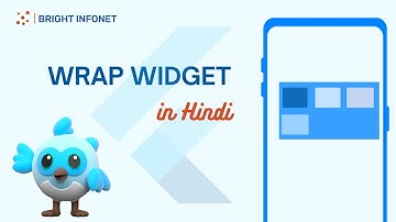 Wrap Widget in Flutter in Hindi | wrap widget in flutter | Wrap widget | Flutter Course in Hindi #08