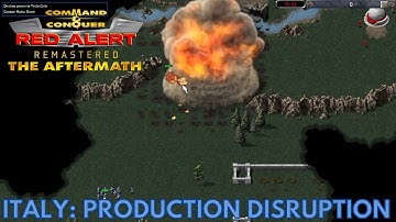 Command & Conquer Red Alert Remastered - Aftermath - ITALY PRODUCTION DISRUPTION (Hard)