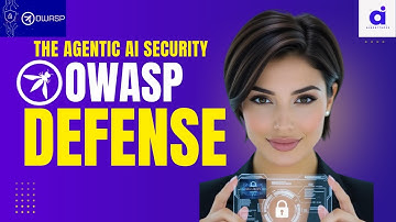 The Agentic AI Security Playbook: OWASP & Real-World Defense Strategies