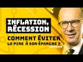 Inflation, Récession : comment éviter le pire à votre épargne ?