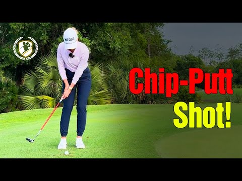 The 'Chip-Putt' Shot