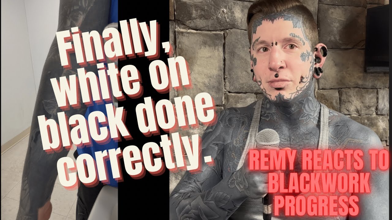 Remy Reacts to Blackwork Progress!