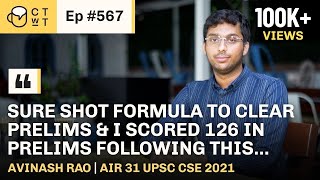 CTwT E567 - UPSC CSE 2021 Topper Avinash Rao AIR 31 | NLSIU Gold Medallist | 1st Attempt